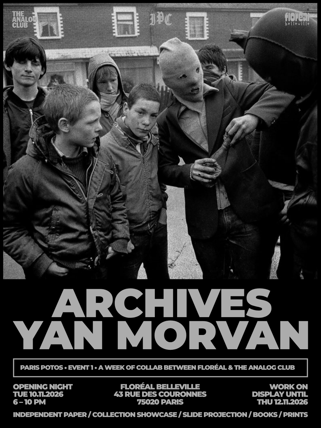 PARIS POTOS | ÉVÉNEMENT 1 | Archives Yan Morvan